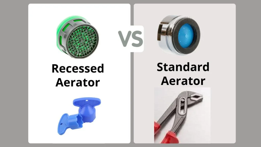 How to remove recessed vs standard aerator